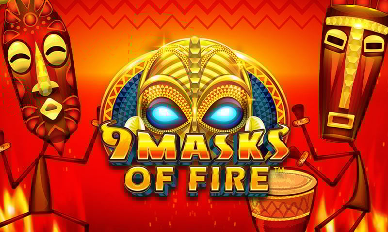 9 Masques de feu
